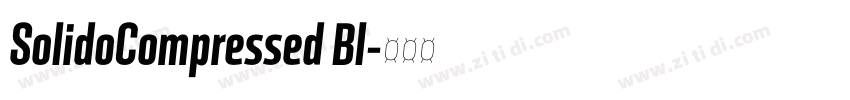 SolidoCompressed Bl字体转换 SolidoCompressed Bl字体转换